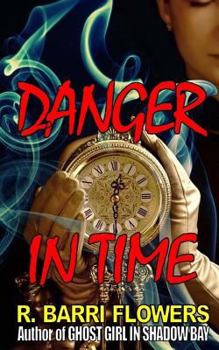 Paperback Danger in Time Book