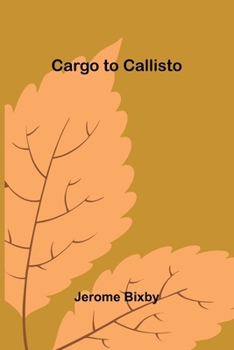 Paperback Cargo to Callisto Book