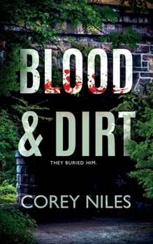 Paperback Blood & Dirt Book