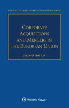 Paperback Corporate Acquisitions and Mergers in the European Union Book