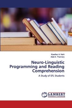 Paperback Neuro-Linguistic Programming and Reading Comprehension Book