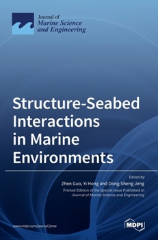 Hardcover Structure-Seabed Interactions in Marine Environments Book