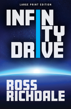 Paperback Infinity Drive [Large Print] Book