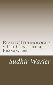 Paperback Reality Technologies - The Conceptual Framework Book