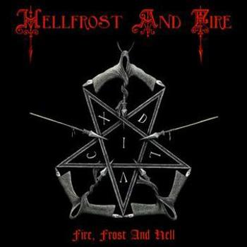 Fire  Frost And Hell