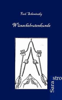 Paperback Wünschelrutenkunde [German] Book
