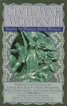 Paperback Civil War Women II: Stories by and about Women Book