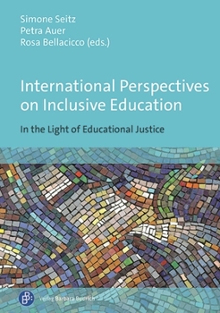 Paperback International Perspectives on Inclusive Education: In the Light of Educational Justice Book
