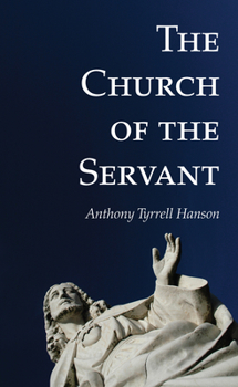 Paperback The Church of the Servant Book