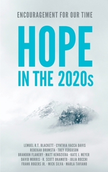 Paperback Hope in the 2020s: Encouragement for Our Time Book