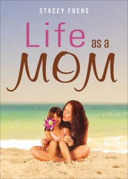Paperback Life as a Mom Book