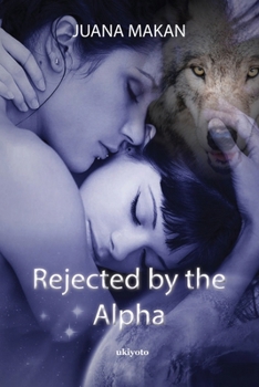 Paperback Rejected by the Alpha Book