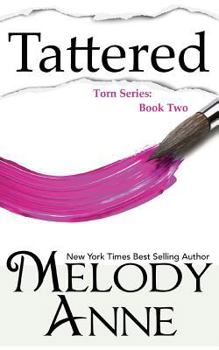 Tattered (Torn Series, Book 2)