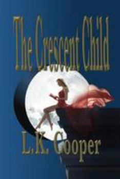 Paperback The Crescent Child Book