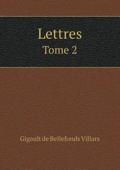 Paperback Lettres Tome 2 [French] Book