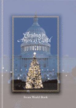 Hardcover Christmas In America's Capital (CHRISTMAS AROUND THE WORLD FROM WORLD BOOK) Book