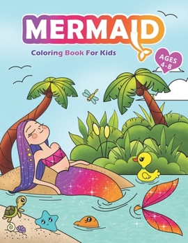 Paperback Mermaid Coloring Book for Kids Ages 4-8: 8.5*11 inch Book