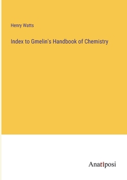 Paperback Index to Gmelin's Handbook of Chemistry Book