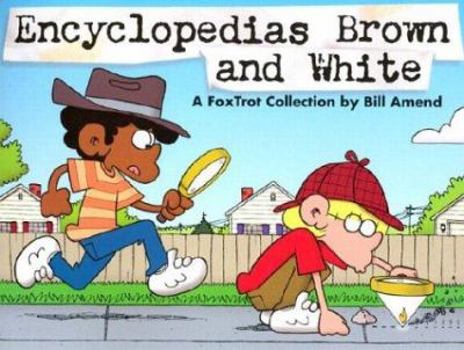 Paperback Encyclopedias Brown and White: A Foxtrot Collection Book