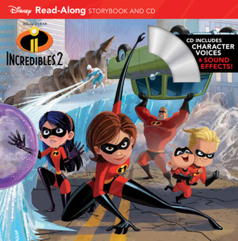 Incredibles 2 Read-Along Storybook and CD (Read-Along Storybook  CD)