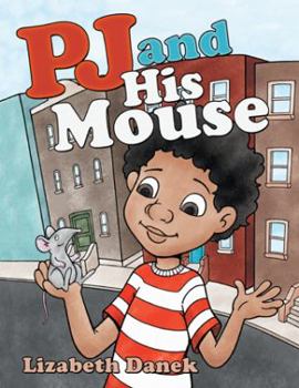 Paperback Pj and His Mouse Book