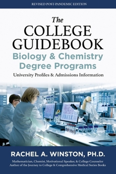 The College Guidebook: Biology & Chemistry Degree Programs