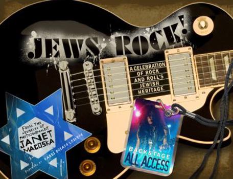 Hardcover Jews Rock: A Celebration of Rock and Roll's Jewish Heritage Book