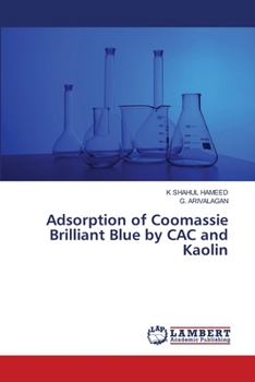 Adsorption of Coomassie Brilliant Blue by CAC and Kaolin