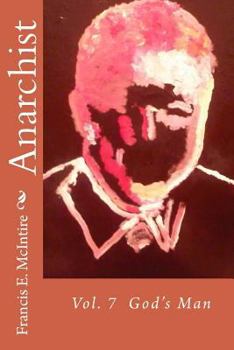 Paperback Anarchist: God's Man Book