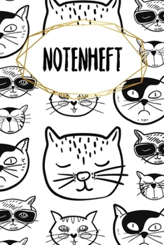 Notenheft: Notenheft für Schüler und Studenten | Halte deinen Fortschritt im Auge | A5 | 120 Seiten | Motiv: Coole Katzen (German Edition)
