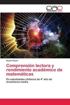 Paperback Comprensión lectora y rendimiento académico de matemáticas [Spanish] Book