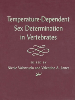 Hardcover Temperature-Dependent Sex Determination in Vertebrates Book