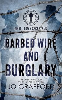 Barbed Wire and Burglary (Cowboy Brand of Justice)