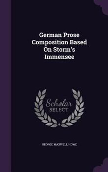 Hardcover German Prose Composition Based On Storm's Immensee Book