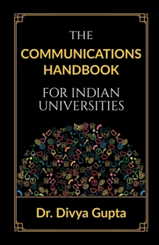 Paperback The Communications Handbook for Indian Universities Book