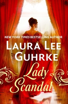 Lady Scandal - Book #2 of the Scandal at the Savoy