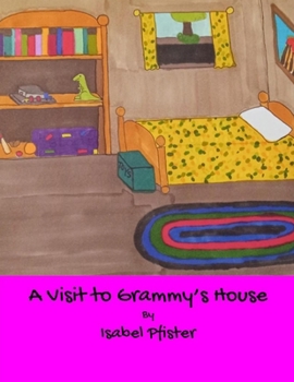 Paperback A Visit to Grammy's House Book