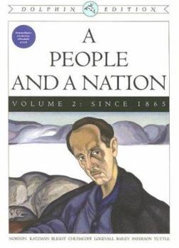 A People and a Nation: A History of the United States