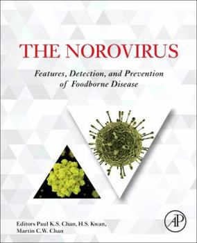 Paperback The Norovirus: Features, Detection, and Prevention of Foodborne Disease Book