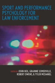 Hardcover Sport and Performance Psychology for Law Enforcement Book