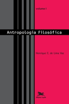 Paperback Antropologia filosófica - vol. I [Portuguese] Book