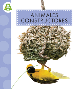 Hardcover Animales Constructores [Spanish] Book