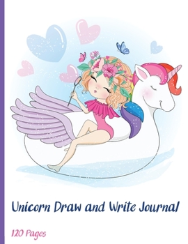 Paperback Unicorn Draw and Write Journal: Grades K-2 Primary Composition Half Page Lined Paper with Drawing Space (8.5 x 11 Notebook), Learn To Write and Draw ( Book