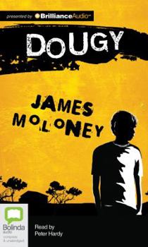 Dougy (Uqp Young Adult Fiction) - Book #1 of the Gracey Trilogy