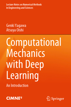 Paperback Computational Mechanics with Deep Learning: An Introduction Book