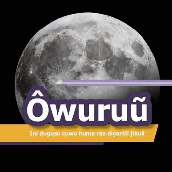 Paperback Owuruu: Ini dugusu cuwu huma raa digantii jikuu Book