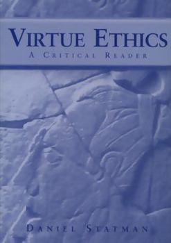 Paperback Virtue Ethics: A Critical Reader Book