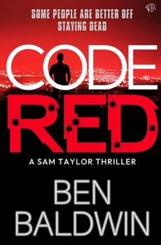 Code Red (A Sam Taylor Thriller)