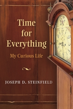 Paperback Time for Everything: My Curious Life Book