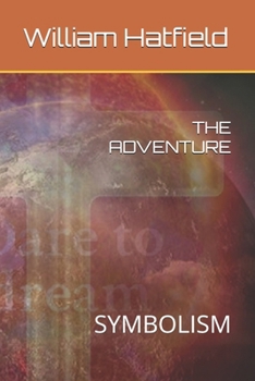 Paperback The Adventure: Symbolism Book